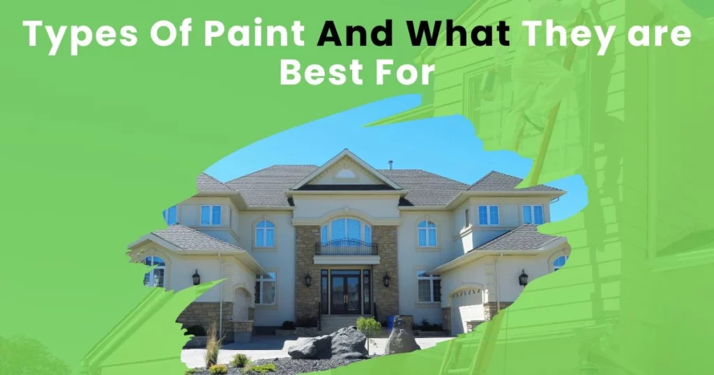 How to Choose the Perfect Paint Finish for Your Home 3 The Types Of Paint And What They are Best For